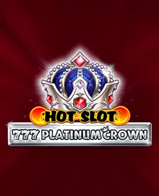 Hot Slot 777 Platinum Crown
